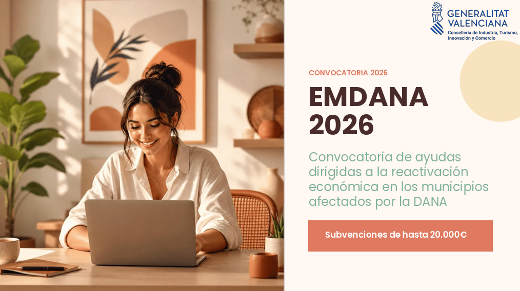 Convocatoria de ayudas EMDANA para iniciativas que hayan emprendido una nueva actividad en algún municipio dana